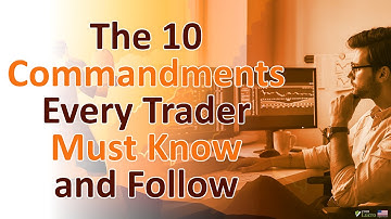The 10 Commandments Every Trader Must Know and Follow
