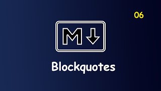 Markdown || Blockquote || Part 06 || Mohammad Bablu YT || 2022