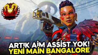 Artık Aim Ist Yok Yeni Main Bangalore - Apex Legends Türkçe