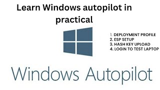 #intune Deployment Profile & ESP Explained | Onboard Devices with Windows Autopilot