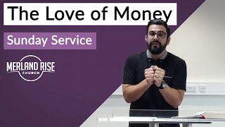 The Love of Money - Andrew Dowey - MRC Live - 7th June 2020