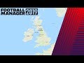 British Isles League with Over 3000 Clubs! | Football Manager 2019 Database Experiment