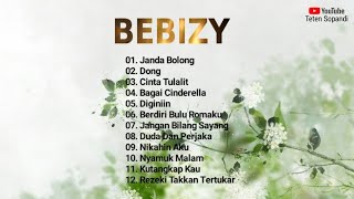 BEBIZY Full Album Terbaru