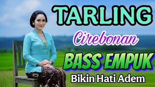 Download Lagu TARLING CIREBONAN PALING EMPUK BASSNYA__ LAGU TARLING 2025 _ BIKIN TENANG \u0026 ADEM MP3 Download Lagu TARLING CIREBONAN PALING EMPUK BASSNYA__ LAGU TARLING 2025 _ BIKIN TENANG \u0026 ADEM MP3