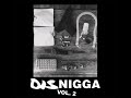 Soul Glo - "NIGGA DONT UPLIFT ME"