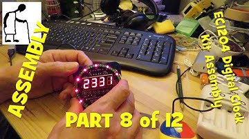 EC1204 Digital Clock Kit Assembly PART #8 LEDs