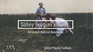 Сәби болғым келеді | Säbiy Bolğım Keledi | Kazakça Şarkı (Türkçe Altyazılı)