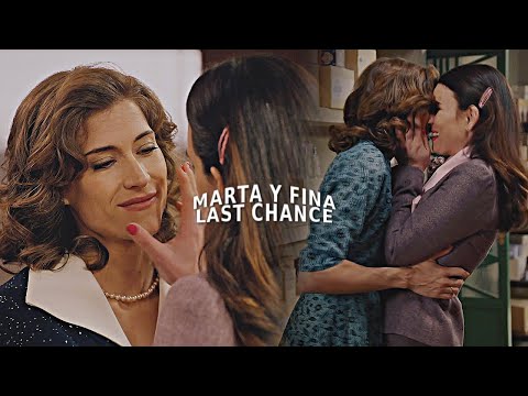 Marta & Fina | Last chance [MAFIN]