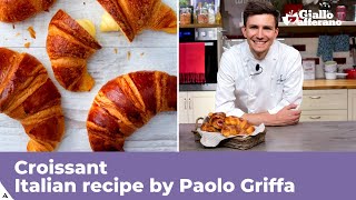 Croissant - Easy Italian Recipe