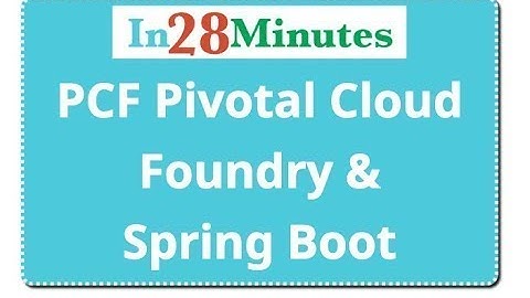 Pivotal Cloud Foundry PCF Tutorial with Spring Boot Microservices - updated