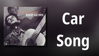 Woody Guthrie // Car Song