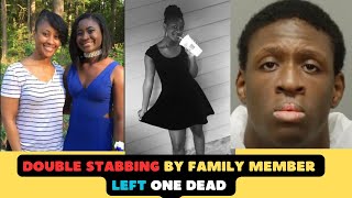 DOUBLE STABBING By Family Member Left One Dead & One Injured | The Nyla Eddy Story #truecrime