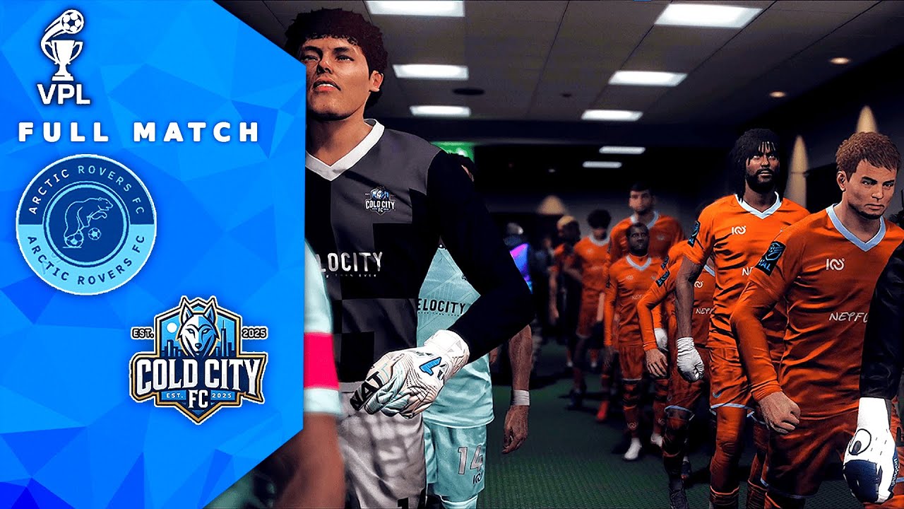 ARCTIC ROVERS FC VS COLD CITY FC! | Viewers Pro League (VPL) | Pre ...