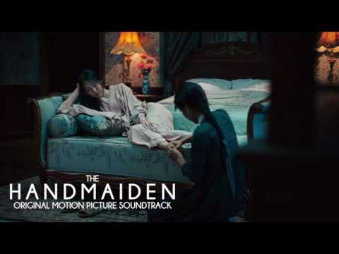 the-handmaiden-–-original-motion-picture-soundtrack-[full-album]