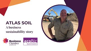 ecoBiz business sustainability story Atlas Soils