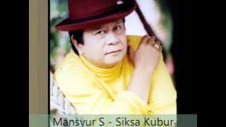 Mansyur S - Siksa Kubur