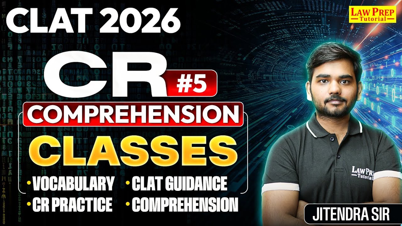 CLAT 2026 | Critical Reasoning | Part 5 | Master Critical Reasoning for ...