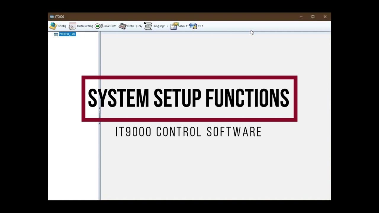 IT9000 PV6000 Control Software System Setup YouTube