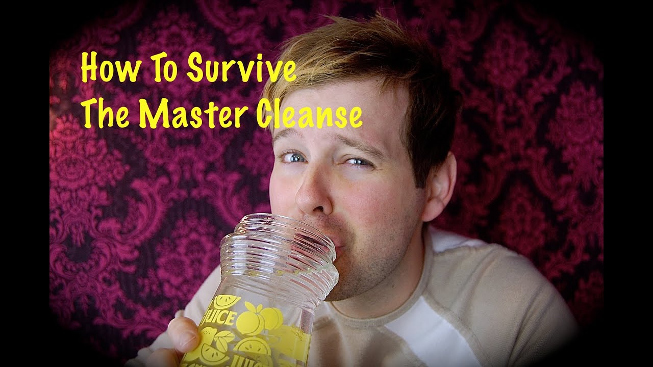 How To Survive The Master Cleanse YouTube