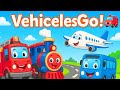 Vehicle Song for Kids | Toddlers Fun Videos | Nursery Rhymes