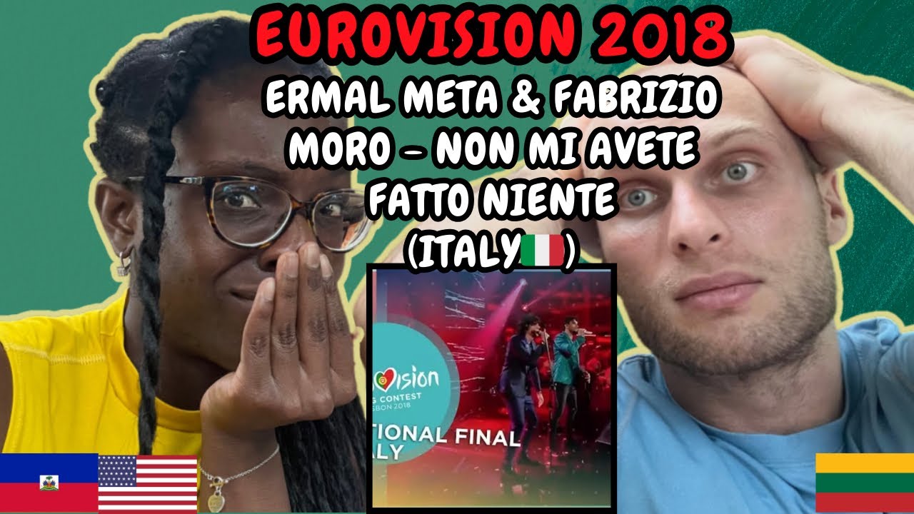 Ermal Meta & Fabrizio Moro - Non Mi Avete Fatto Niente Reaction (Italy🇮🇹 Eurovision 2018) FIRST TIME