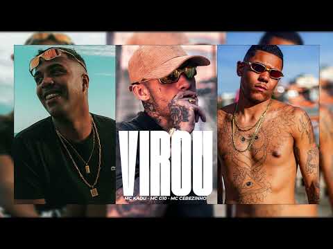 " Dj Victor " VIROU - Mc Kadu, Mc G10, MC Cebezinho