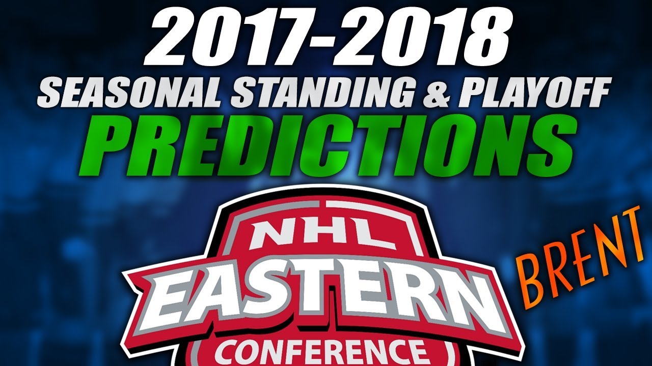 My 2017-18 NHL Eastern Conference 