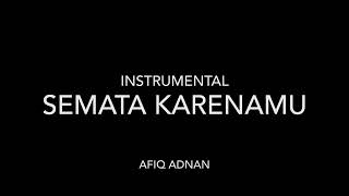 Semata Karenamu - Mario G Klau (Instrumental)