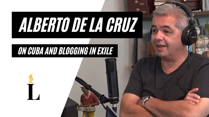 Babal Blog editor Alberto De La Cruz on Cuba and b...