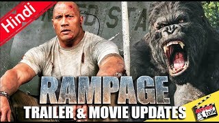 Rampage Trailer & Movie Update [Explain In Hindi]