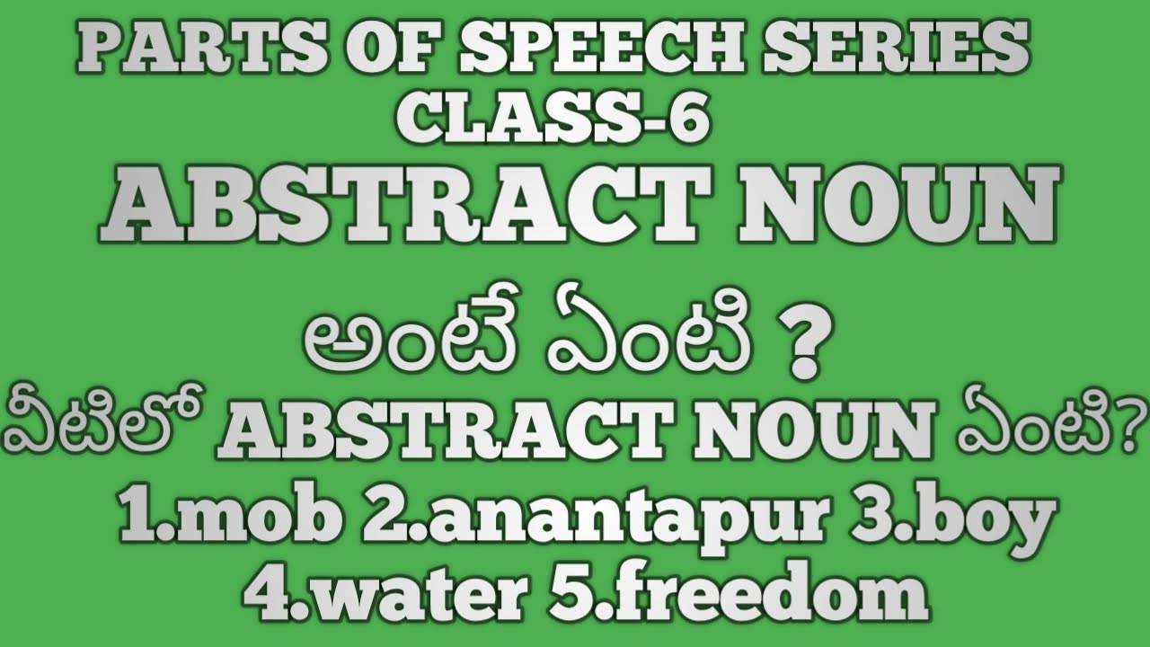 what-is-abstract-noun-in-telugu-parts-of-speech-class-6