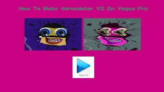 How To Make 4ormulator V0 On Vegas Pro (For Real This Time For The Audio)