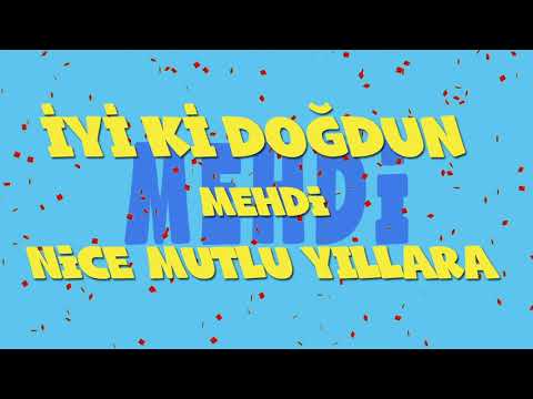 İyi ki doğdun MEHDİ - İsme Özel Ankara Havası Doğum Günü Şarkısı (FULL VERSİYON) (REKLAMSIZ)