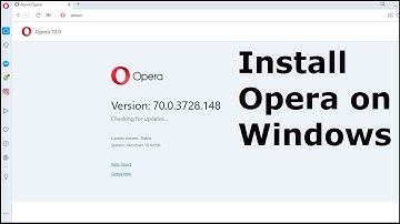 Install Opera Web Browser on Windows 10