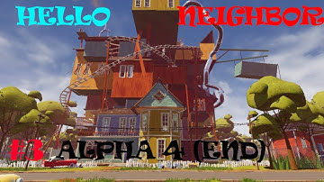 HELLO NEIGHBOR ALPHA 4: AUDIO #3 30 MINUTES!!! END (INCOMPLETE... MAYBE)