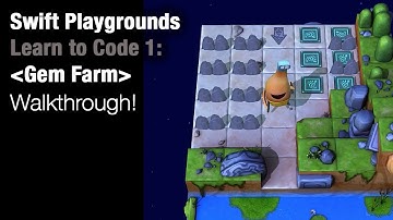 Swift Playgrounds - Gem Farm (Learn to Code 1)