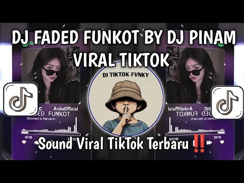 DJ FADED FUNKOT DJ PINAM VIRAL TIKTOK | DJ FADED FULL BASS TERBARU 2026🔥