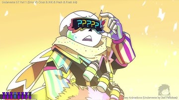 Underverse 0.7 Part 1 (Error VS Cross & Ink & Fresh & Fresh Ink)