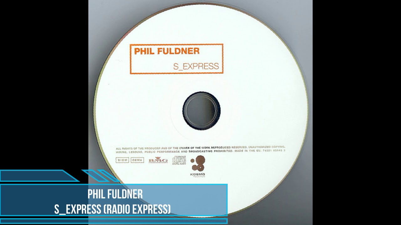 Phil Fuldner ‎– S_Express (Radio Express) [1998]