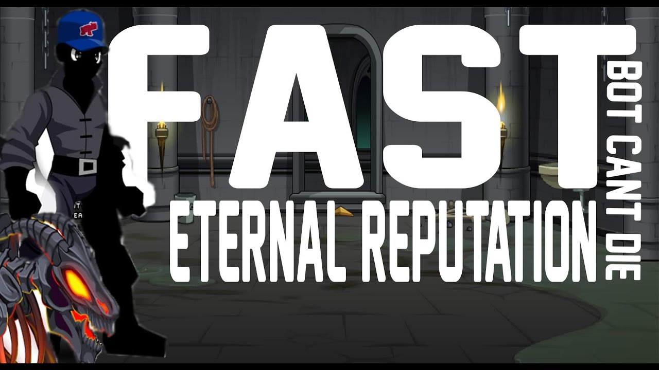 AQW||BOT - How To Get Fast Eternal Rep