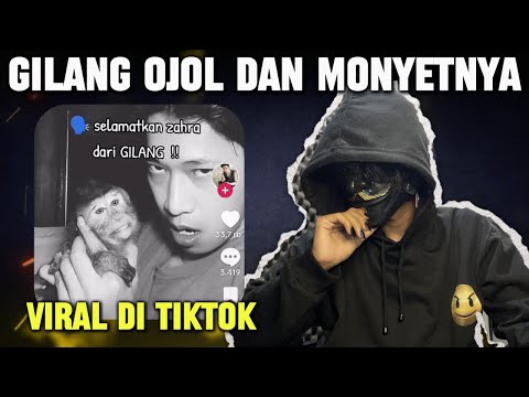 BAHAS VIDEO GILANG OJOL SAMA ZAHRA SI MONYET YANG LAGI VIRAL DI TIKTOK || VIRAL NEWS