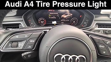 How to reset Audi A4 Tire Pressure Light 2018