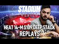 Stadium Series 14-M $109 Zackattak13 | Fabaz | DeckMcFly Final Table Poker Replays
