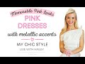 Pink Dresses & Metallic Accents Live