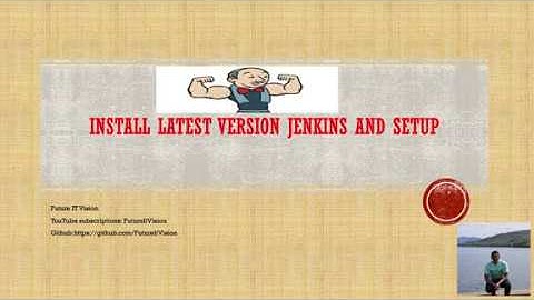 Install latest version Jenkins and setup