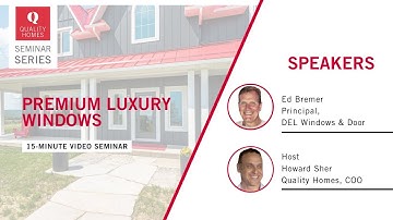 QH Seminar Series: Premium Luxury Windows