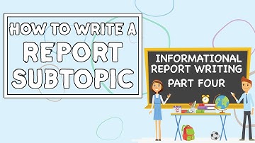 How To Write A Paragraph// Informational Report Writing PART FOUR