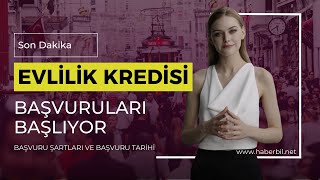 Evlilik Kredisi Başvuru Şartları Başvuru Tarihi Ve Diğer Tüm Detaylar