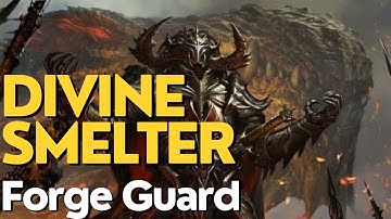 Divine Smelter - Forge Guard | 1.0 Build Guide