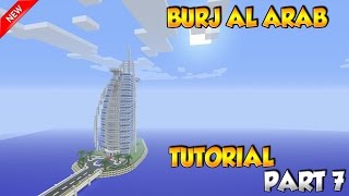 Minecraft Burj Al Arab Tutorial Part 7 - PS4/XBOX/PC